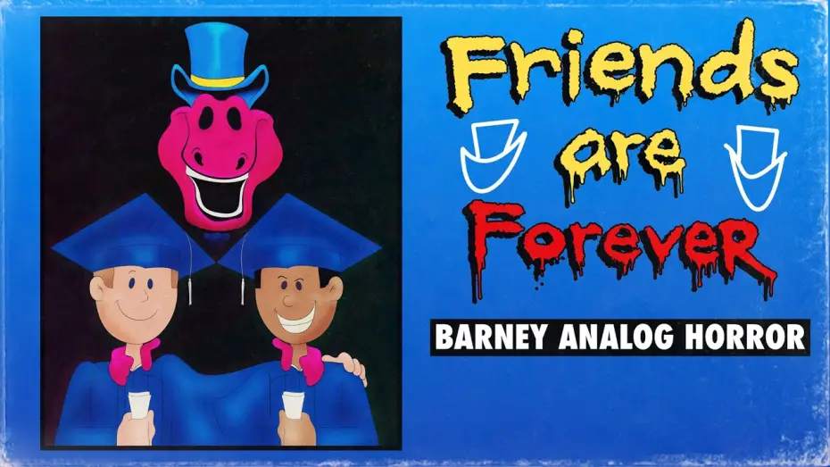Watch film Friends Are Forever: A Barney Analog Horror Film | Friends Are Forever: A Barney Analog Horror Film