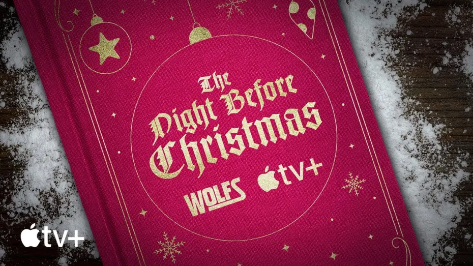 Watch film Wolfs | The Night Before Christmas