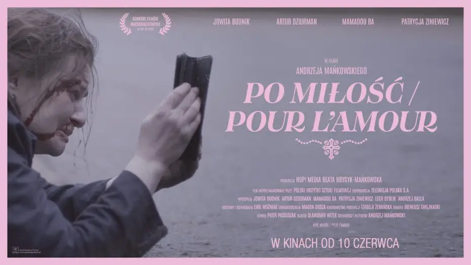 Watch film For Love | PO MIŁOŚĆ / POUR L&rsquo;AMOUR - zwiastun