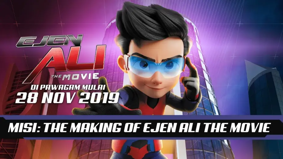 Watch film Ejen Ali: The Movie | Misi: The Making Of Ejen Ali The Movie