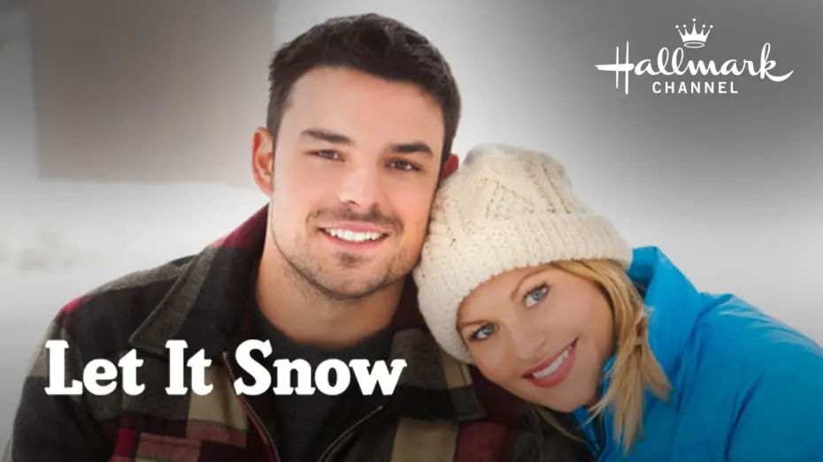 Watch film Let It Snow | Hallmark Channel - Let It Snow