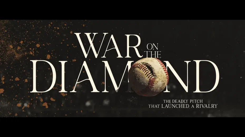 Watch film War on the Diamond | War On The Diamond - Official Trailer