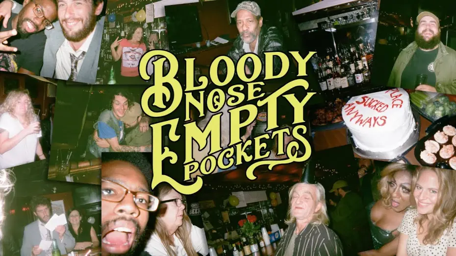 Watch film Bloody Nose, Empty Pockets | Official Trailer