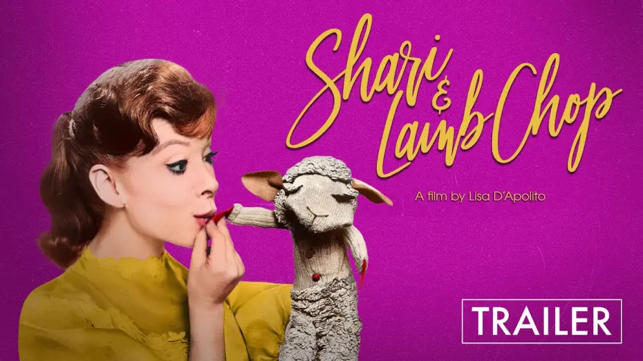 Watch film Shari & Lamb Chop | Official Trailer