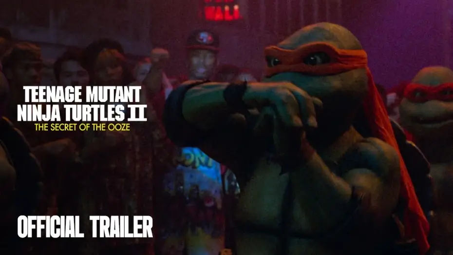 Watch film Teenage Mutant Ninja Turtles II: The Secret of the Ooze | Official Trailer