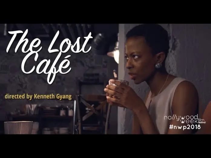 Watch film The Lost Cafe | THE LOST CAFE - Official Selection NollywoodWeek 2018