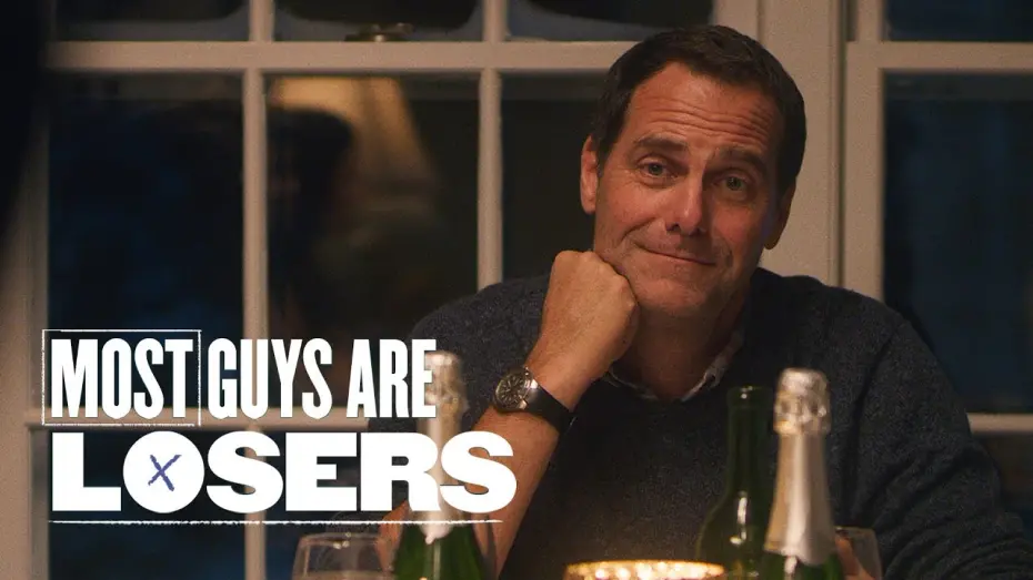 Watch film Most Guys Are Losers | Official Trailer