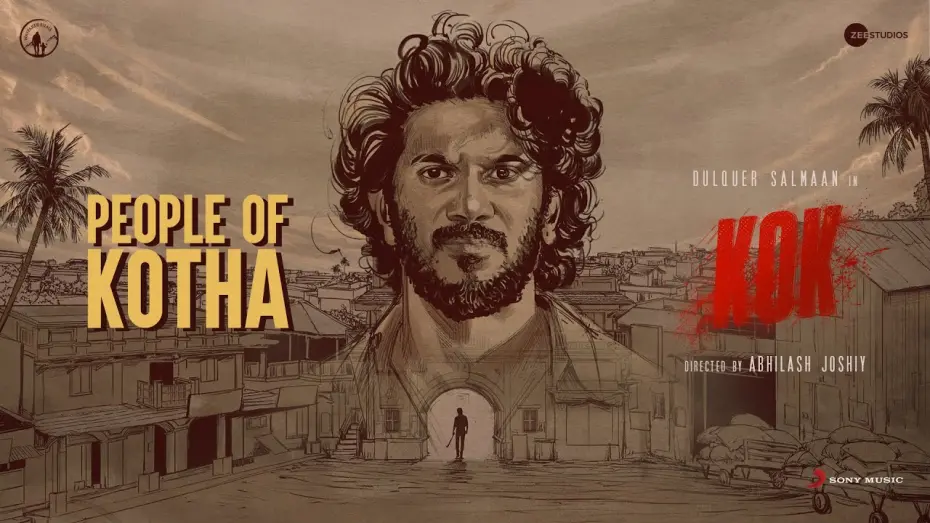 Watch film King of Kotha | People of Kotha Motion Poster | King of Kotha | Dulquer Salmaan | Abhilash Joshiy | Jakes Bejoy