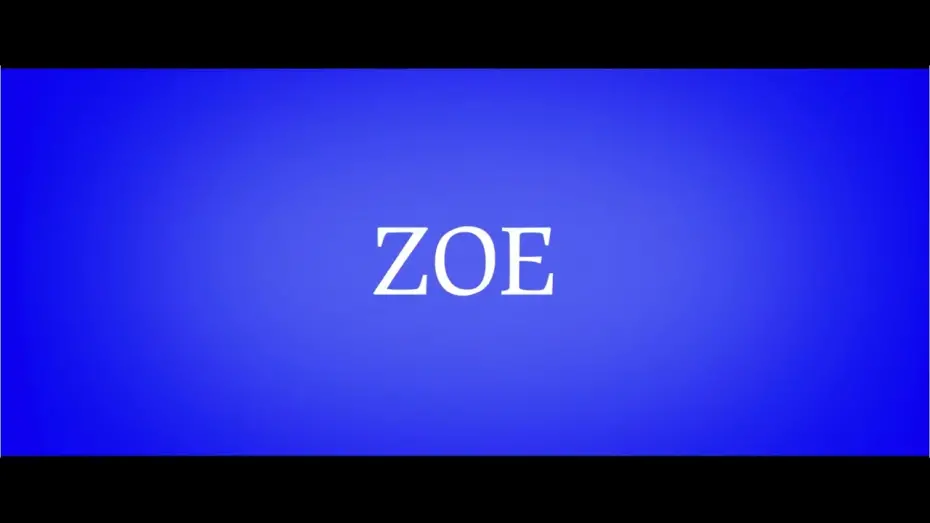 Watch film Zoe | ZOE Trailer