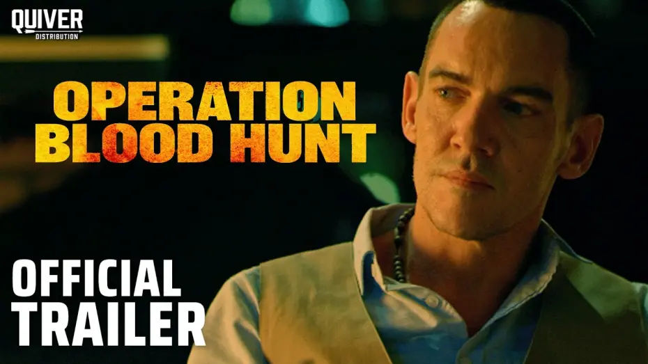 Watch film Operation Blood Hunt | Operation Blood Hunt | Official Trailer
