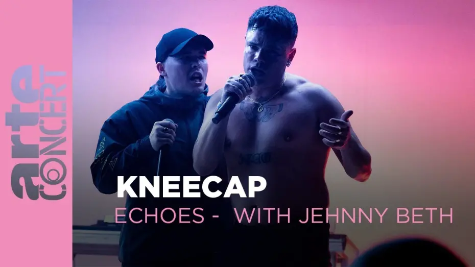 Watch film Kneecap: ARTE Concert | Kneecap - Echoes with Jehnny Beth - ARTE Concert