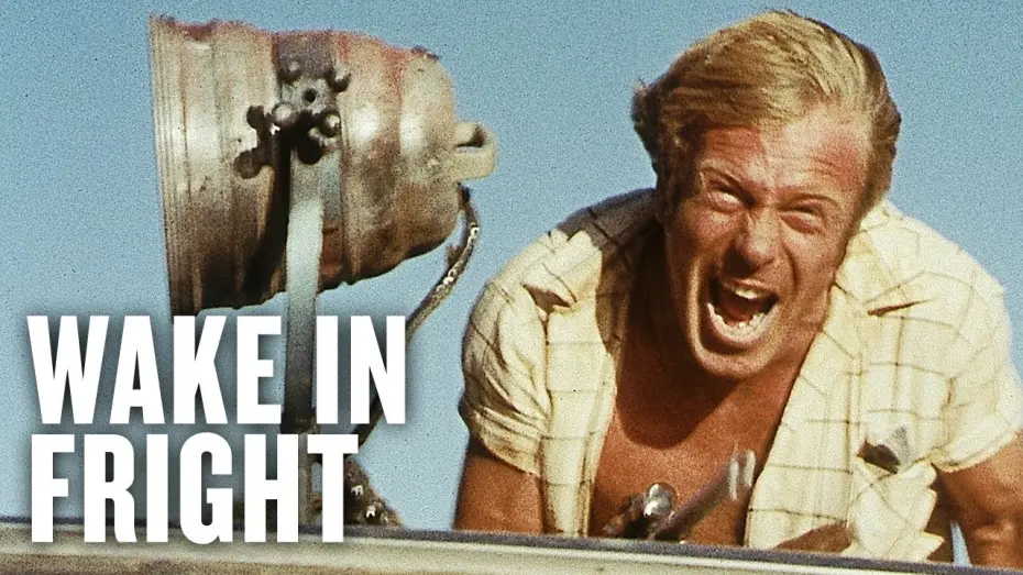 Watch film Wake in Fright | WAKE IN FRIGHT 40th Anniversary Trailer