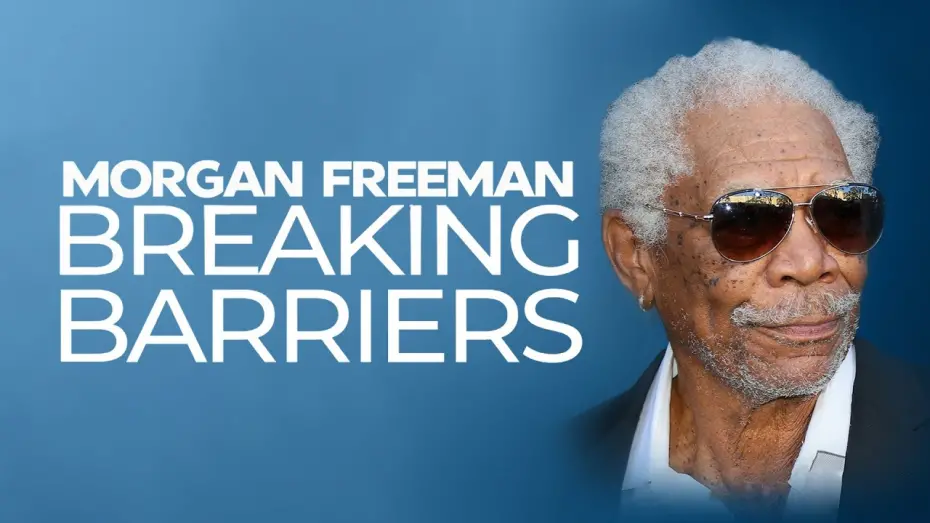 Watch film Morgan Freeman: Breaking Barriers | Morgan Freeman:  Breaking Barriers (trailer)