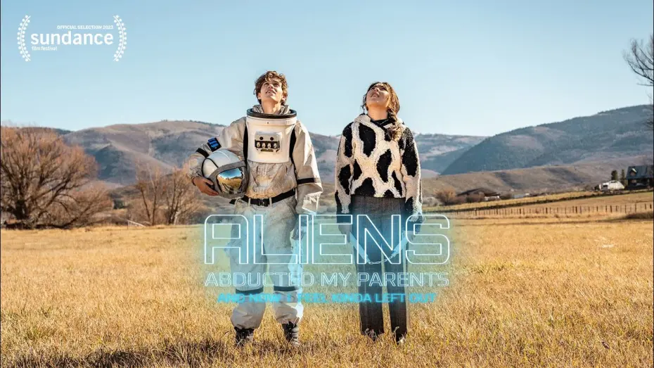 Watch film Aliens Abducted My Parents and Now I Feel Kinda Left Out | Official Trailer
