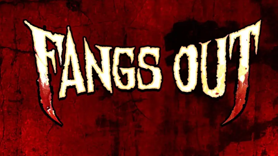 Watch film Fangs Out | Safe Trailer