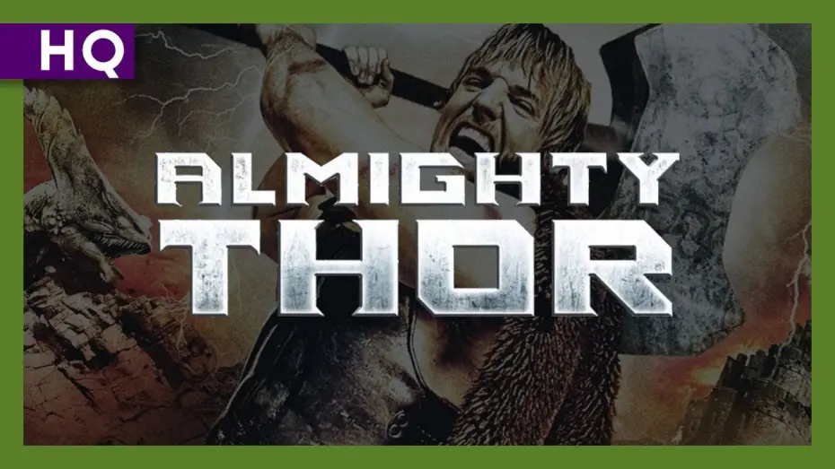 Watch film Almighty Thor | Almighty Thor (2011) Trailer