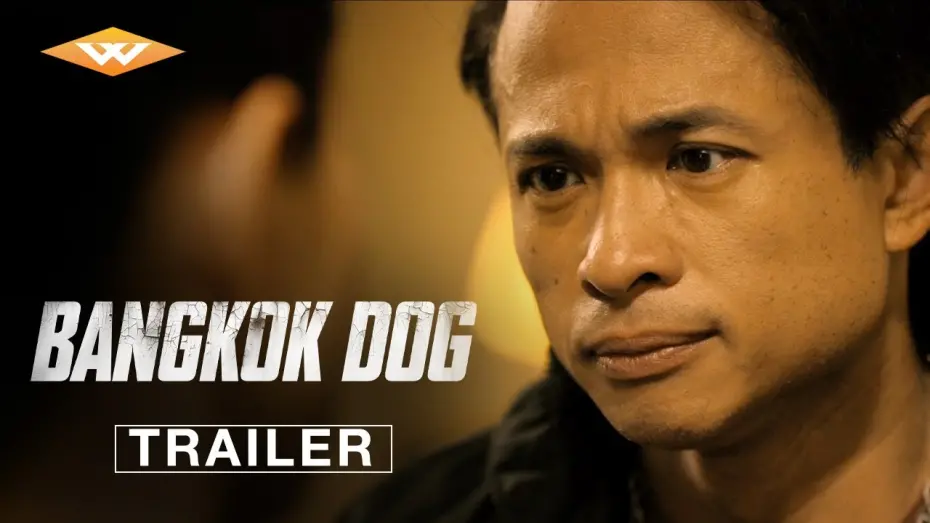 Watch film Bangkok Dog | Official US Trailer