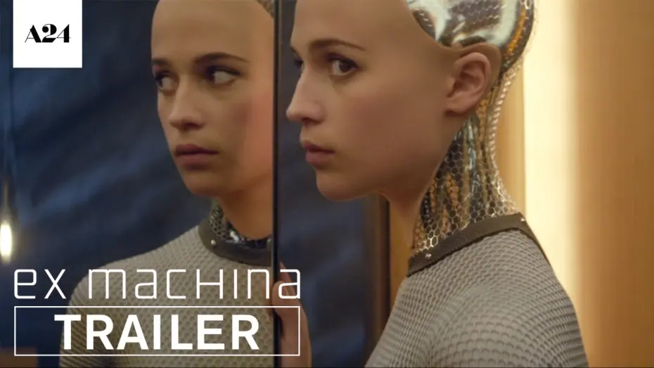 Watch film Ex Machina | Official Trailer