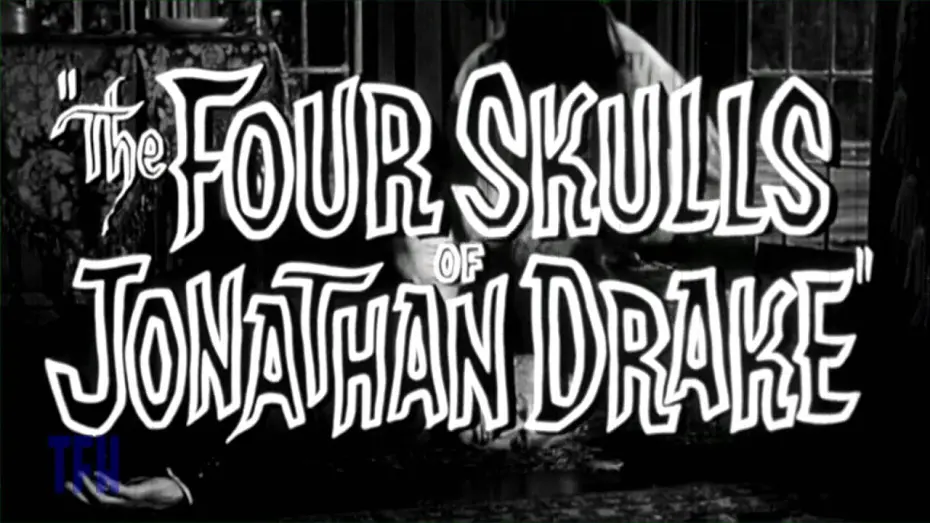 Watch film The Four Skulls of Jonathan Drake | Joe Dante on THE FOUR SKULLS OF JONATHAN DRAKE