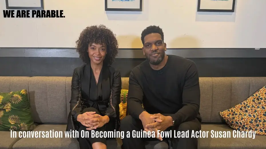 Watch film On Becoming a Guinea Fowl | In conversation with Susan Chardy, lead actor of On Becoming a Guinea Fowl