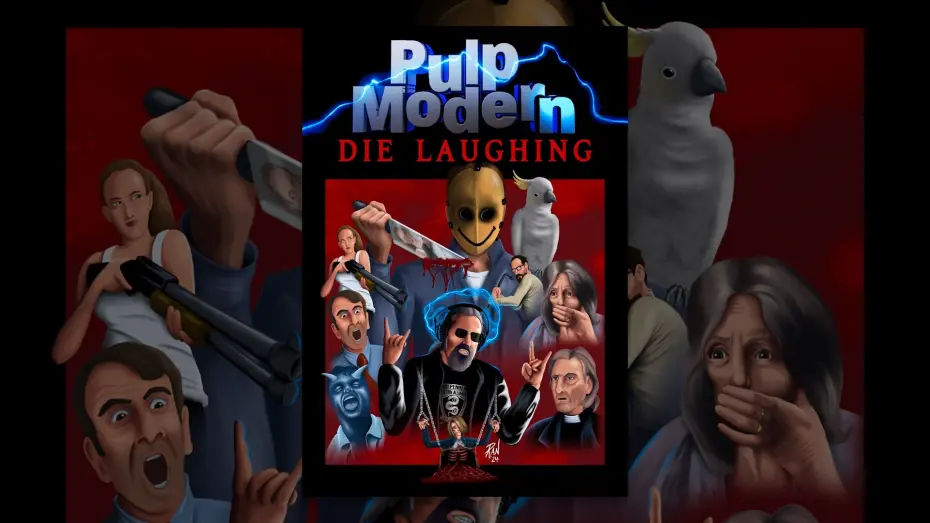 Watch film Pulp Modern: Die Laughing | Pulp Modern: Die Laughing