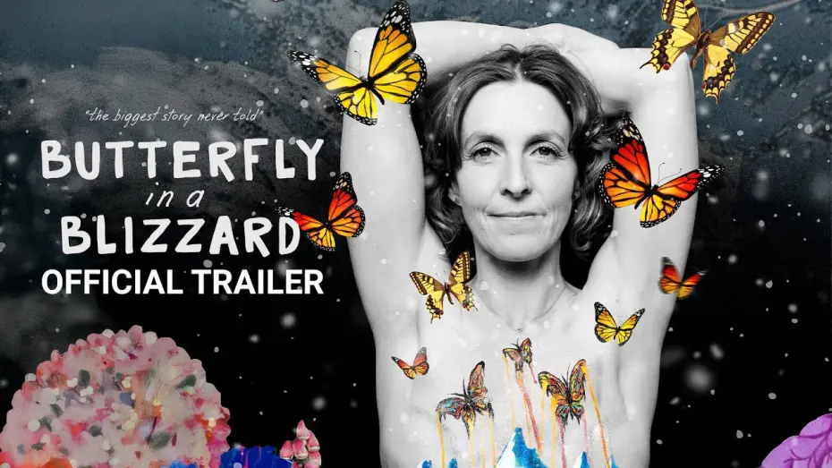 Watch film Butterfly in a Blizzard | Butterfly In a Blizzard | Official Trailer | Gravitas Ventures