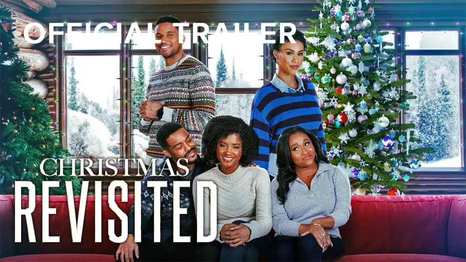 Watch film Christmas Revisited | Christmas Revisited | Official Trailer | OWN for the Holidays | OWN