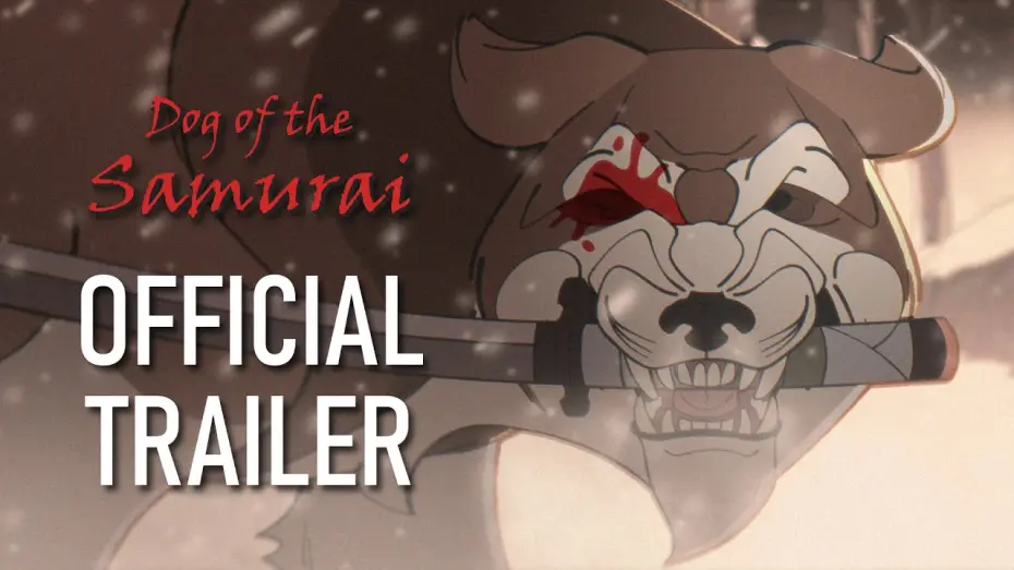 Watch film Dog of the Samurai | Dog of the Samurai | OFFICIAL TRAILER