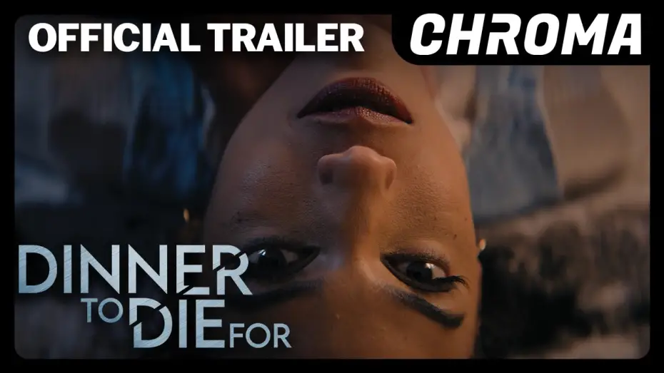 Watch film Dinner to Die For | Official Trailer