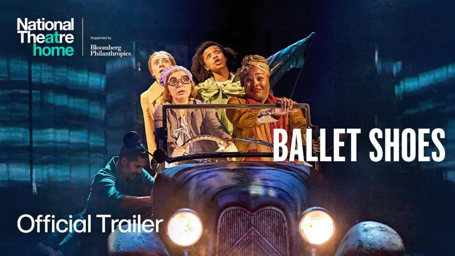 Watch film Ballet Shoes | Ballet Shoes | Official Trailer | National Theatre at Home
