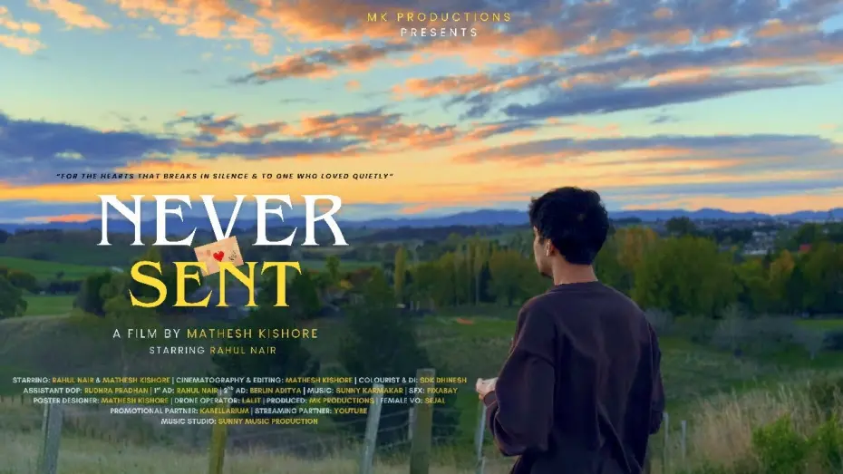 Watch film Never Sent | NEVER SENT - Unrequited Love | Short Film | 4K HD | MK Productions | Rahul Nair | Mathesh Kishore
