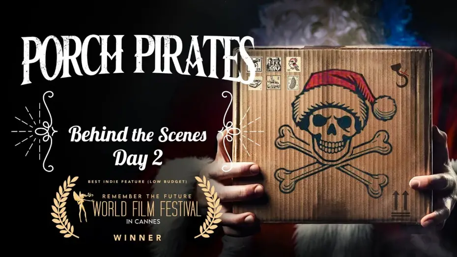 Watch film Porch Pirates | Porch Pirates | BTS Day 2 | Bringing Holiday Magic to Life | Behind the Scenes 2024