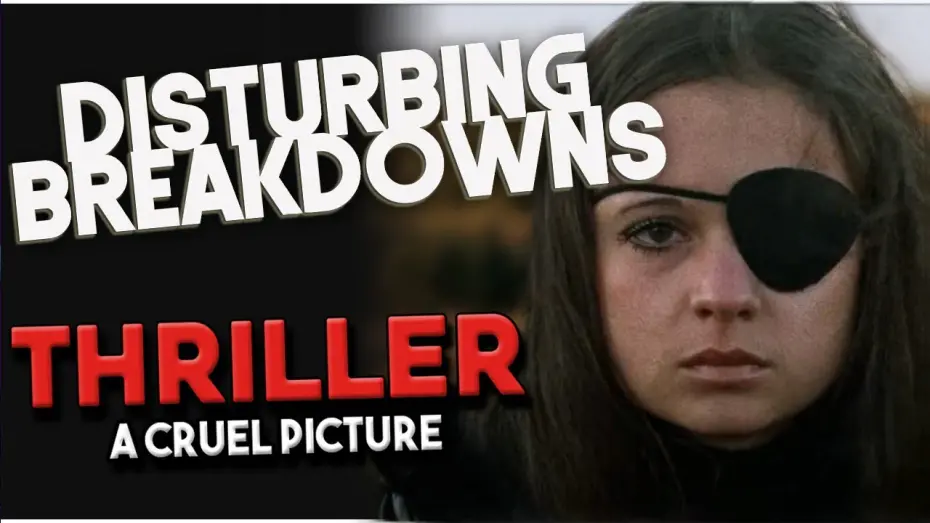 Watch film Thriller: A Cruel Picture | Thriller (1973) | DISTURBING BREAKDOWN