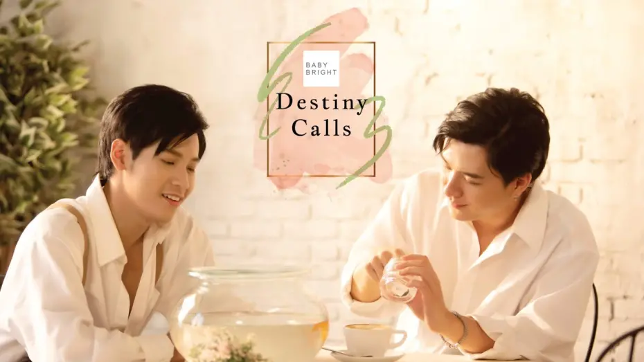 Watch film Destiny Calls | KristSingtoBabyBright  | BABY BRIGHT DESTINY CALLS