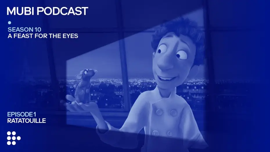 Watch film Ratatouille | RATATOUILLE &mdash; Brad Bird cooks up the ultimate food film | MUBI Podcast