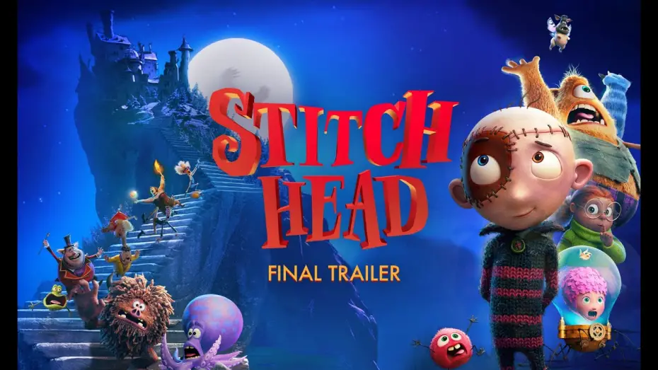 Watch film Stitch Head | Final Trailer