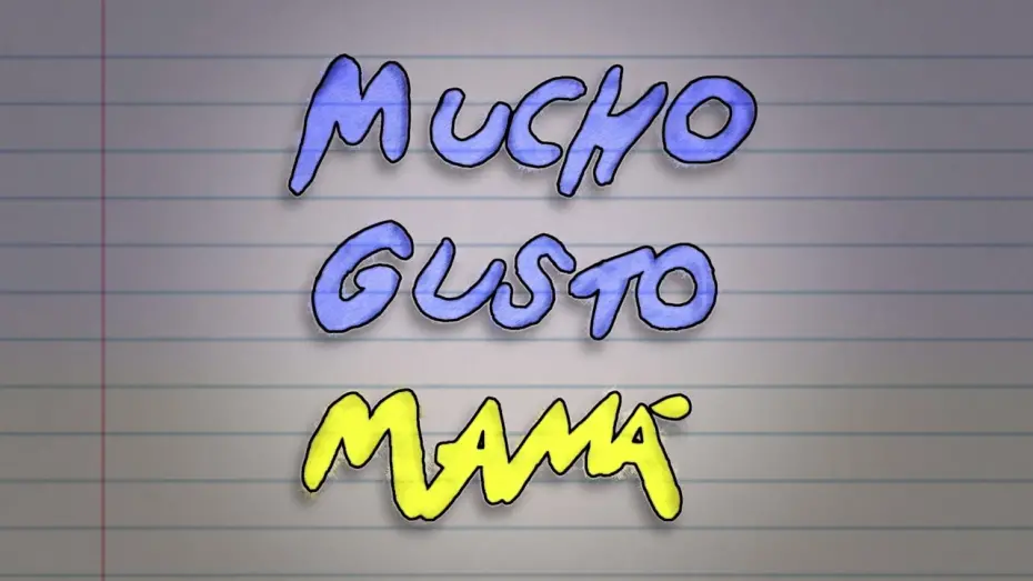 Watch film Mucho Gusto Mam&aacute; | Mucho Gusto Mama (Nice to Meet You, Mom) Trailer