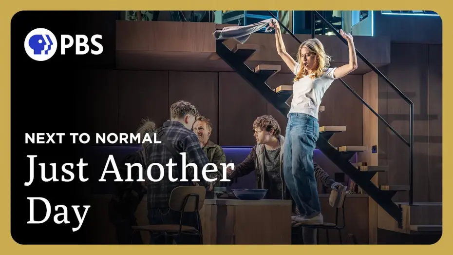Watch film Next to Normal | "Just Another Day" from "Next to Normal" | Great Performances on PBS