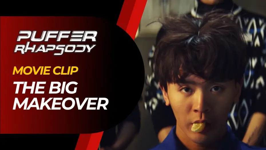Watch film Puffer Rhapsody | 🎞 THE BIG MAKEOVER - Puffer Rhapsody Movie Clip