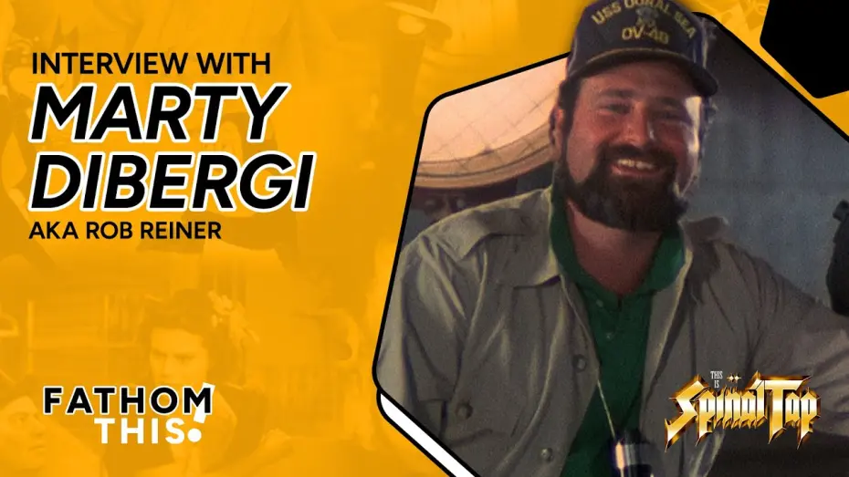 Watch film This Is Spinal Tap | Fathom This! | Interview with Rob Reiner as Marty DiBergi
