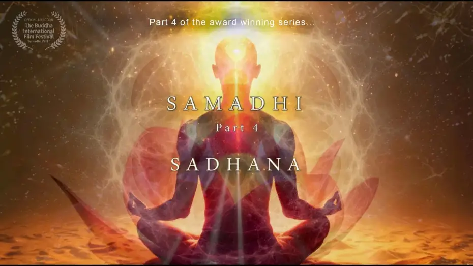 Watch film Samadhi Part 4: Sadhana | Samadhi Movie, 2025 - Part 4 - "Sadhana"
