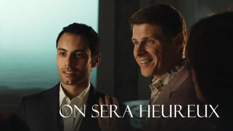 Watch film We Will Find Happiness | ON SERA HEUREUX | Bande-annonce