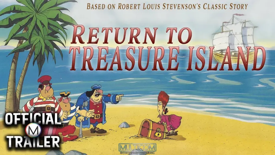 Watch film Treasure Island | RETURN TO TREASURE ISLAND (1989) | Official Trailer