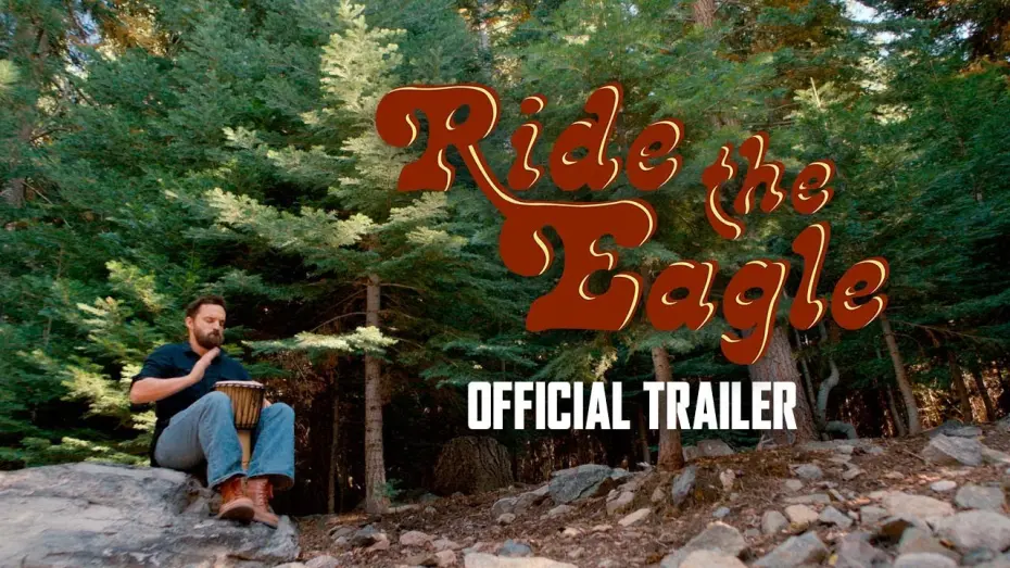 Watch film Ride the Eagle | Ride The Eagle - Official Trailer