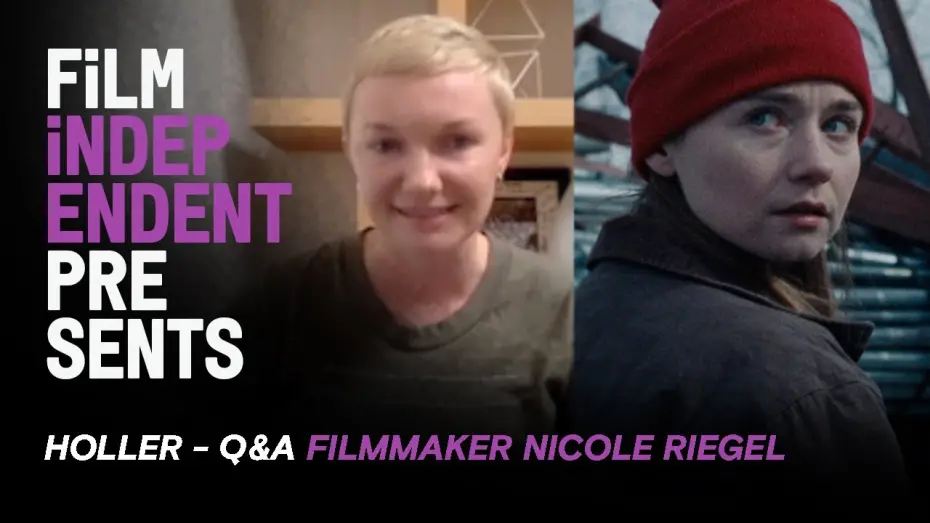 Watch film Holler | Film Independent Presents: HOLLER post-screening Q&A