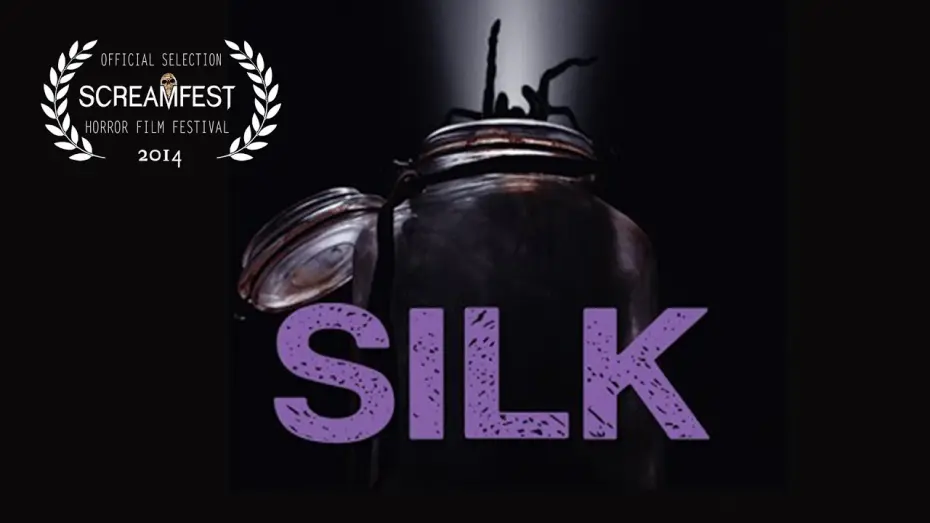 Watch film Silk | Silk | Scary Short Horror Film | Screamfest