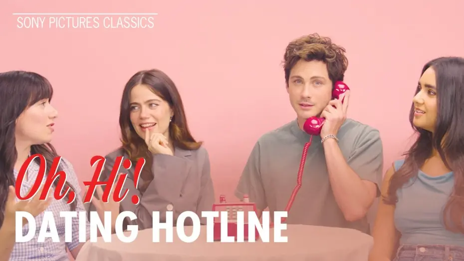 Watch film Oh, Hi! | "1-800-ASK-OH-HI" with Molly Gordon, Logan Lerman, Geraldine Viswanathan, & Sophie Brooks