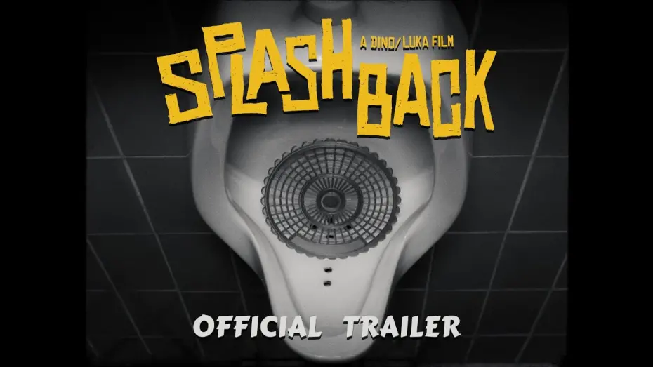 Watch film Splashback | SPLASHBACK - Official Trailer