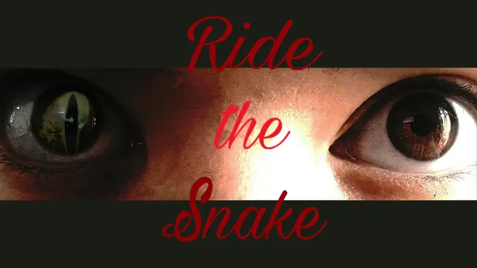 Watch film Ride the Snake | Ride The Snake - Trailer