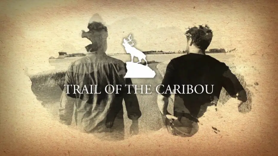 Watch film Trail of the Caribou | Trail of the Caribou airing July 1st on CBC TV at 9:30 p.m. (NL time)